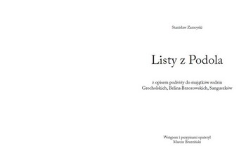 Stanisław Zamoyski - Listy z Podola